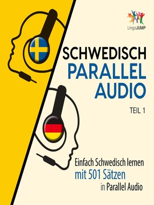 cover image of Einfach Schwedisch lernen mit 501 Sätzen in Parallel Audio - Teil 1